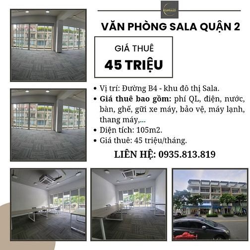 Văn phòng cho thuê bao phí 105m2 45 triệu/tháng - KĐT Sala Quận 2