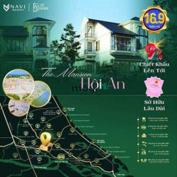 Chọn mặt gửi vàng - Chọn The Mansion Hội An để đầu tư