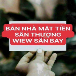 Bán nhà mặt tiền rộng đẹp Wiew SÂN BAY 96 Nguyễn Văn Công P3 Gò Vấp