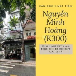 2 mặt tiền ngay Nguyễn Minh Hoàng. DT: 4x18 nhà 3 lầu-bán 17 tỷ